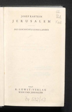Jerusalem : die Geschichte eines Landes