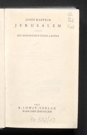 Jerusalem : die Geschichte eines Landes