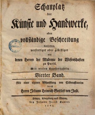 Schauplatz der Künste und Handwerke, oder vollständige Beschreibung derselben, Vierter Band