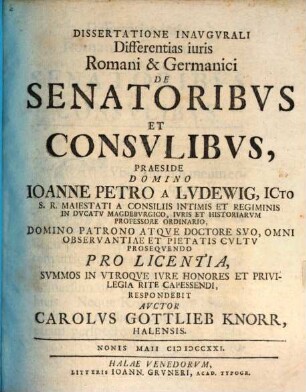 Dissertatione inaug. differentias iuris Romani et Germanici de senatoribus et consulibus