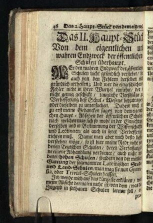 Das II. Haupt-Stueck: Von dem eigentlichen und wahren Endzweck der oeffentlichen Schulen ueberhaupt
