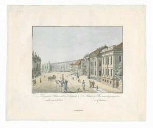 Das Königliche Palais mit der Aussicht nach dem Schloß