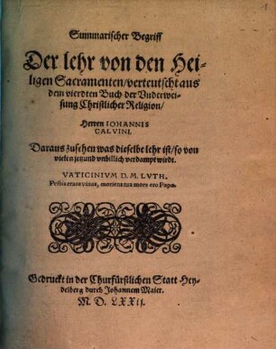 Summarischer Begriff der lehr von den heiligen Sacramenten