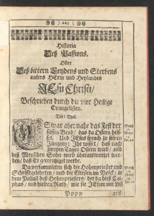 Historia Deß Passions. Oder Deß bittern Leydens und Sterbens unsers Herrn und Heylandes Jesu Christi ...