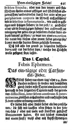 Das I. Capitel. Febris Ephemera. Das ein-tägige oder Carfunckel-Fieber.