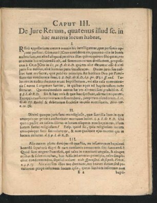 Caput III. De Iure Rerum, quatenus illud sc. in hac materia locum habeat.