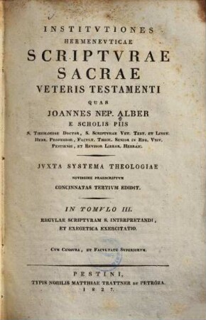 Institutiones hermeneuticae scripturae sacrae Veteris Testamenti, 3. Regulae scripturam s. interpretandi, et exegetica exercitatio