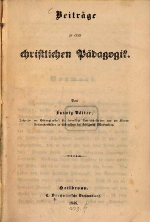 Beiträge zu einer christlichen Pädagogik
