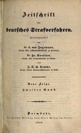 Zeitschrift für deutsches Strafverfahren einschließlich des Gefängniswesens. 2. 1844