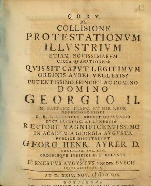 De collisione protestationum illustrium etiam novissimarum circa quaestionem: Quis sit caput legitimum ordinis aurei velleris?