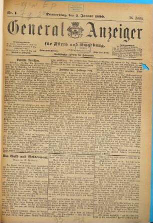 General-Anzeiger für Fürth und Umgebung : (Fürther neueste Nachrichten) ; (Fürther Abendzeitung) ; unabhängige Zeitung für jedermann. 1890,1/6 = Jg. 26
