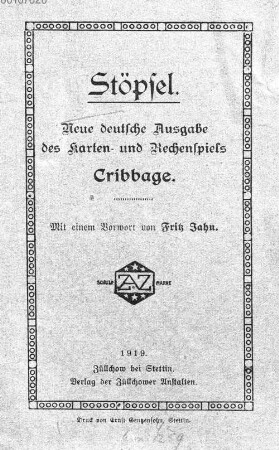 Stöpsel : neue deutsche Ausgabe des Karten- und Rechenspiels Gribbage