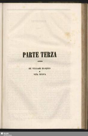 Parte Terza. De Vulgari Eloquio E Vita Nuova