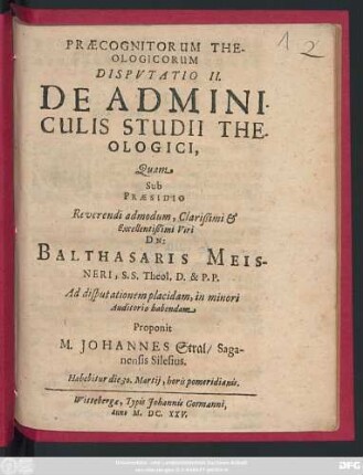 Praecognitorum Theologicorum Disputatio II. De Adminiculis Studii Theologici