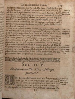Sectio V. An Spiritus Sanctus à Patre, Filióque procedat?
