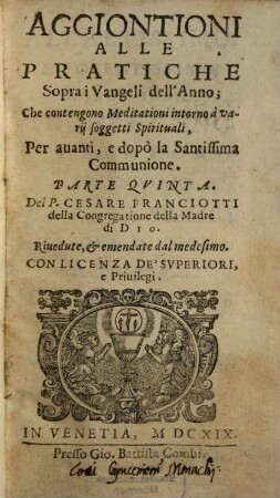 Aggiontioni alle pratiche sopra i Vangeli dell'anno