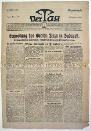 Berliner Tageszeitung "Der Tag" zum Attentat auf den früheren ungarischen Ministerpräsidenten Graf Tisza und zu den Waffenstillstandsverhandlungen