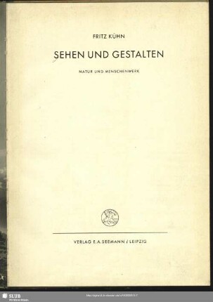 Sehen und Gestalten : Natur und Menschenwerk