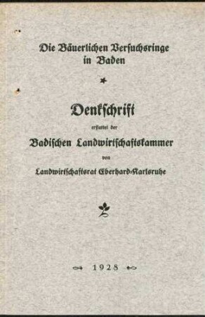 Gründung des bäuerlichen Versuchsrings Wiesental-Dinkelberg und dessen Tätigkeit