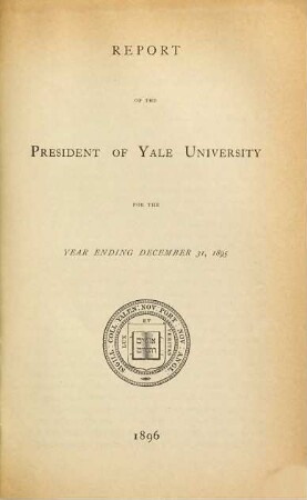 Report of the president : for the year .... 1895 (1896)