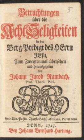 Betrachtungen über die Acht Seligkeiten in der Berg-Predigt des Herrn Jesu