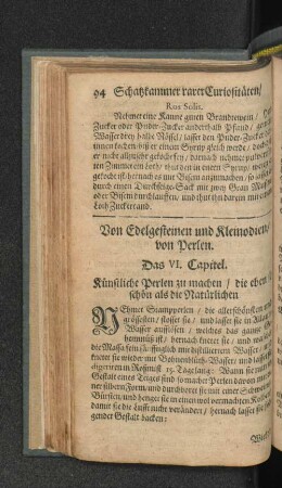 Von Edelgesteinen und Kleinodien/ von Perlen. Das VI. Capitel. ... [u. a.]