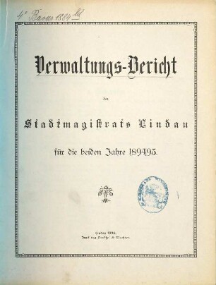 Verwaltungs-Bericht des Stadt-Magistrats Lindau : für das Jahr .... 1894/95 (1896)