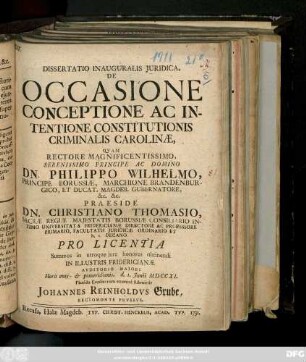 Dissertatio Inauguralis Juridica, De Occasione Conceptione Ac Intentione Constitutionis Criminalis Carolinæ