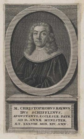 Bildnis des Christophorvs Raymvndvs Schifflinvs