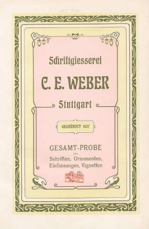 Gesamt-Probe von Schriften, Ornamenten, Einfassungen, Vignetten etc. etc.
