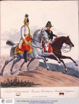 K.K. Oesterreichischer General der Cavalerie und General Adjutant