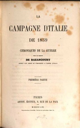 La campagne d'Italie de 1859 : chronigues de la guerre, 1