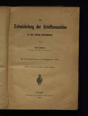 Die Entwickelung der Schiffsmaschine in den letzten Jahrzehnten
