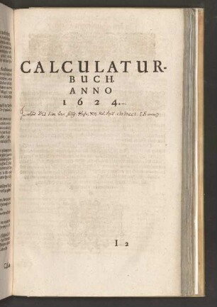 Calculaturbuch. Anno 1624.