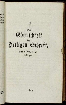 III. Die Göttlichkeit der Heiligen Schrift, aus 2 Petr. 1, 21. bestätiget.