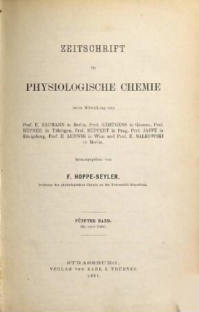 Zeitschrift für physiologische Chemie. 5. 1881