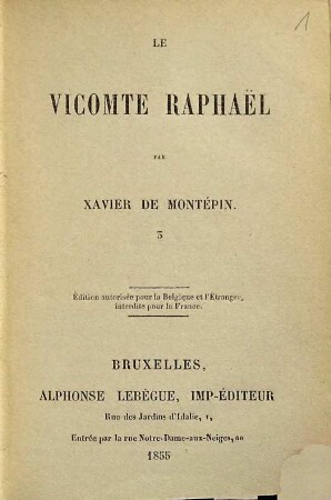 Le Vicomte Raphaël, 3