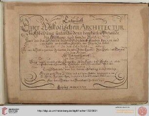 Entwurff, Einer Historischen Architectur : Jn Abbildung unterschiedener berühmten Gebäude des Alterthums und fremder Völcker, Umb aus den Geschicht-büchern, Gedächtnüß-müntzen, Ruinen, und eingeholten wahrhafften Abrißen, vor Augen Zu stellen