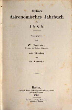 Berliner astronomisches Jahrbuch. 1868 = Bd. 93 (1866)