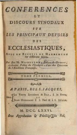 Conférences et discours synodaux sur les principaux devoirs des ecclésiastiques : avec un recueil de Mandemens sur différens sujets, 1