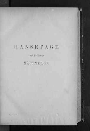 Hansetage von 1256-1370. Nachträge.