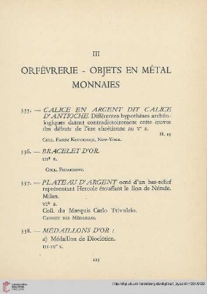 III. Orfèvrerie – Objets en Métal – Monnaies