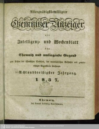 38.1837: Chemnitzer Anzeiger : Zeitschrift für Politik und Unterhaltung, städtische und ländliche Angelegenheiten
