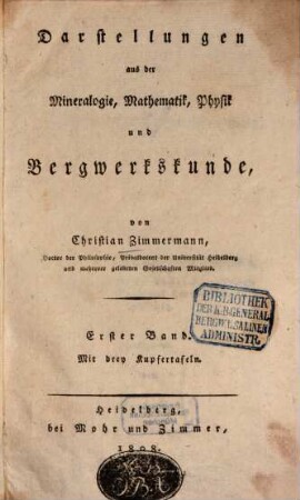Darstellungen aus der Mineralogie, Mathematik, Physik und Bergwerkskunde, 1