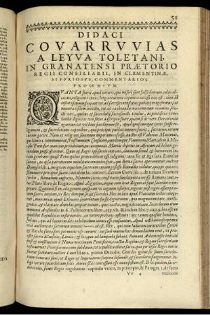 Didaci Covarrvvias a Leyva Toletani, in granatensi prætorio regii consiliarii, in clementinæ, sifvriosvs, commentarios. Proœmivm