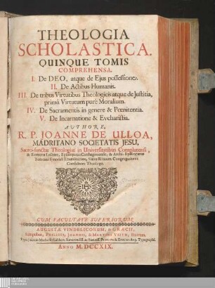 Tomus Primus: De Deo Atque De Ejus Possessione Cum Triplici Indice