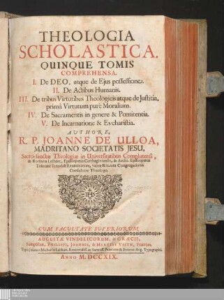 Tomus Primus: De Deo Atque De Ejus Possessione Cum Triplici Indice