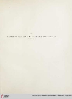VII. Gemälde aus verschiedenem Privatbesitz (Nr. 106-111)