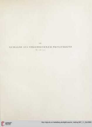 VII. Gemälde aus verschiedenem Privatbesitz (Nr. 106-111)