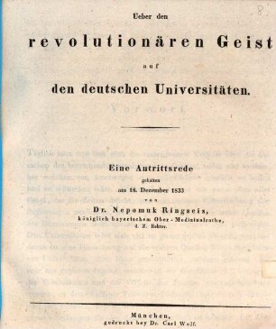 Ueber den revolutionären Geist auf den deutschen Universitäten : eine Antrittsrede, gehalten am 18. Dezember 1833